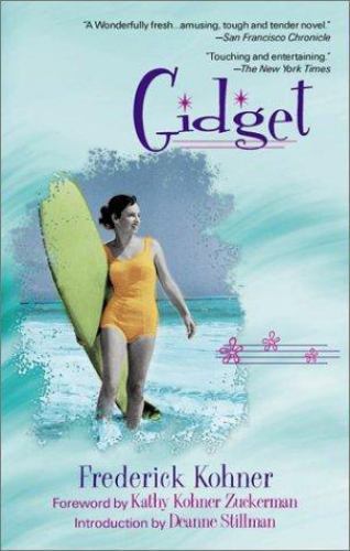 Gidget kohner frederick - by, kohner,